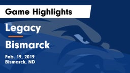 Legacy  vs Bismarck  Game Highlights - Feb. 19, 2019