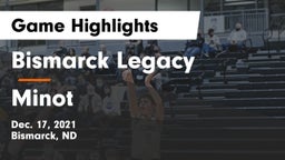 Bismarck Legacy  vs Minot  Game Highlights - Dec. 17, 2021