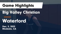 Big Valley Christian  vs Waterford  Game Highlights - Dec. 5, 2023