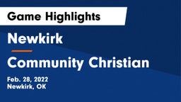 Newkirk  vs Community Christian  Game Highlights - Feb. 28, 2022