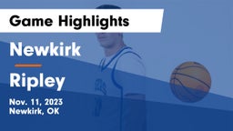 Newkirk  vs Ripley  Game Highlights - Nov. 11, 2023