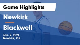 Newkirk  vs Blackwell  Game Highlights - Jan. 9, 2024