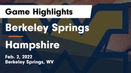 Berkeley Springs  vs Hampshire Game Highlights - Feb. 2, 2022