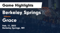 Berkeley Springs  vs Grace Game Highlights - Feb. 11, 2022
