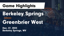 Berkeley Springs  vs Greenbrier West  Game Highlights - Dec. 27, 2023