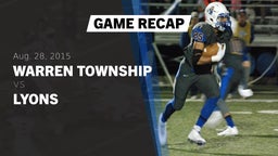 Recap: Warren Township  vs. Lyons  2015