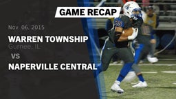 Recap: Warren Township  vs. Naperville Central 2015