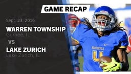 Recap: Warren Township  vs. Lake Zurich  2016