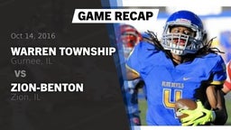 Recap: Warren Township  vs. Zion-Benton  2016