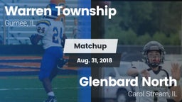 Matchup: Warren Township High vs. Glenbard North  2018