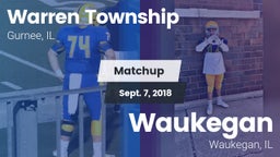 Matchup: Warren Township High vs. Waukegan  2018