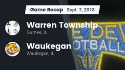 Recap: Warren Township  vs. Waukegan  2018