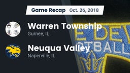 Recap: Warren Township  vs. Neuqua Valley  2018