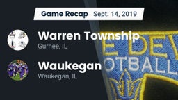 Recap: Warren Township  vs. Waukegan  2019