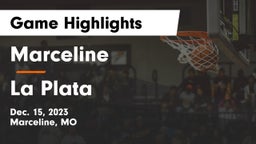 Marceline  vs La Plata  Game Highlights - Dec. 15, 2023