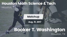 Matchup: Houston Math vs. Booker T. Washington  2017