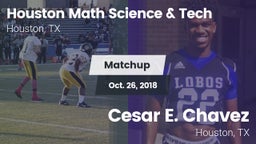 Matchup: Houston Math vs. Cesar E. Chavez  2018