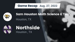 Recap: Sam Houston Math Science & Tech  vs. Northside  2022