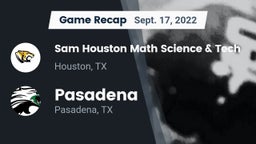Recap: Sam Houston Math Science & Tech  vs. Pasadena  2022
