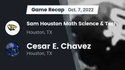 Recap: Sam Houston Math Science & Tech  vs. Cesar E. Chavez  2022