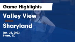 Valley View  vs Sharyland  Game Highlights - Jan. 25, 2022