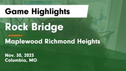 Rock Bridge  vs Maplewood Richmond Heights Game Highlights - Nov. 30, 2023