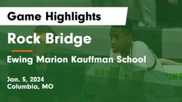 Rock Bridge  vs Ewing Marion Kauffman School Game Highlights - Jan. 5, 2024