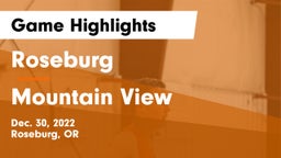 Roseburg  vs Mountain View  Game Highlights - Dec. 30, 2022