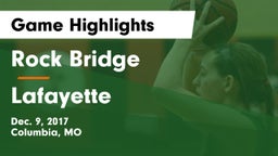 Rock Bridge  vs Lafayette  Game Highlights - Dec. 9, 2017