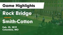 Rock Bridge  vs Smith-Cotton  Game Highlights - Feb. 25, 2019