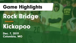 Rock Bridge  vs Kickapoo  Game Highlights - Dec. 7, 2019