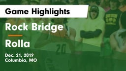 Rock Bridge  vs Rolla Game Highlights - Dec. 21, 2019