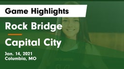 Rock Bridge  vs Capital City   Game Highlights - Jan. 14, 2021