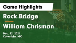 Rock Bridge  vs William Chrisman  Game Highlights - Dec. 22, 2021