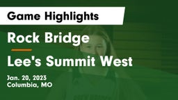 Rock Bridge  vs Lee's Summit West  Game Highlights - Jan. 20, 2023