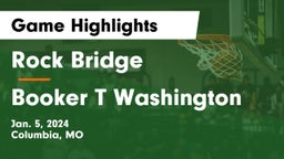 Rock Bridge  vs Booker T Washington  Game Highlights - Jan. 5, 2024
