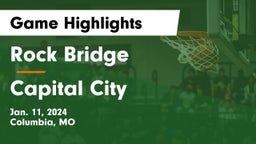 Rock Bridge  vs Capital City   Game Highlights - Jan. 11, 2024