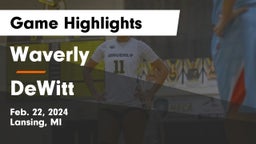 Waverly  vs DeWitt  Game Highlights - Feb. 22, 2024