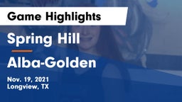 Spring Hill  vs Alba-Golden  Game Highlights - Nov. 19, 2021