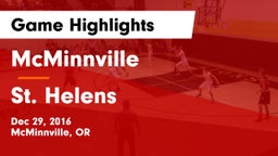 McMinnville  vs St. Helens  Game Highlights - Dec 29, 2016