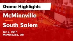 McMinnville  vs South Salem  Game Highlights - Jan 6, 2017