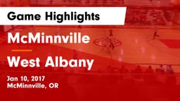 McMinnville  vs West Albany  Game Highlights - Jan 10, 2017