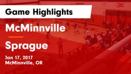 McMinnville  vs Sprague  Game Highlights - Jan 17, 2017