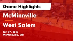 McMinnville  vs West Salem  Game Highlights - Jan 27, 2017