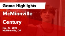 McMinnville  vs Century  Game Highlights - Jan. 17, 2020