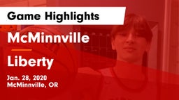 McMinnville  vs Liberty  Game Highlights - Jan. 28, 2020