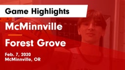 McMinnville  vs Forest Grove  Game Highlights - Feb. 7, 2020