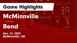 McMinnville  vs Bend  Game Highlights - Dec. 21, 2023