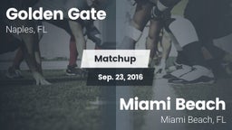 Matchup: Golden Gate High vs. Miami Beach  2016