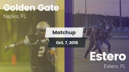 Matchup: Golden Gate High vs. Estero  2016